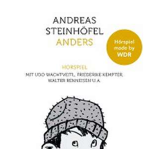 Anders - Das Hörspiel de Andreas Steinhöfel