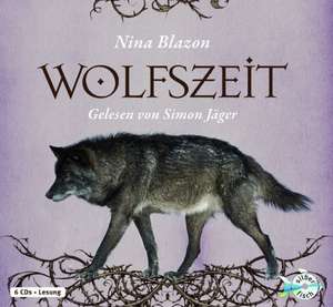 Wolfszeit de Nina Blazon