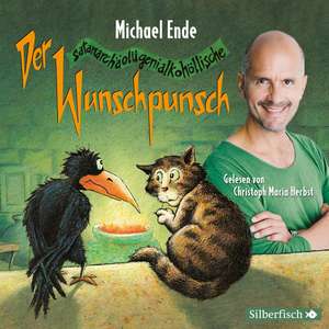 Der Wunschpunsch - Die Lesung de Michael Ende