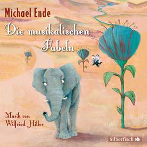 Die musikalischen Fabeln de Michael Ende