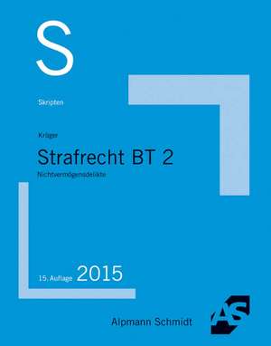 Skript Strafrecht BT 2 de Rolf Krüger