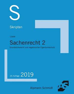 Skript Sachenrecht 2 de Jan Stefan Lüdde