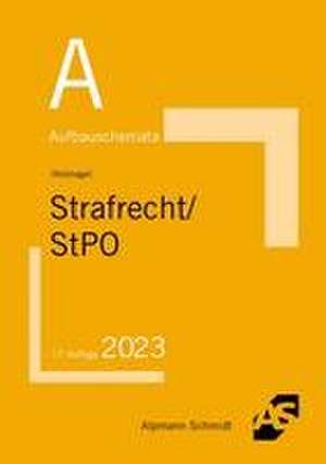 Aufbauschemata Strafrecht / StPO de Sascha Holznagel