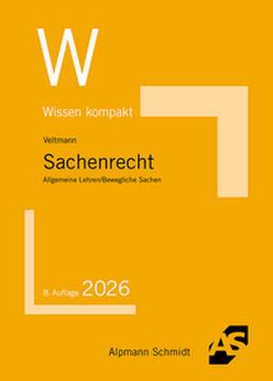 Sachenrecht de Till Veltmann