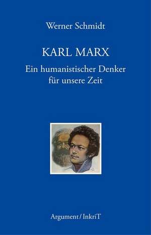 Karl Marx de Werner Schmidt
