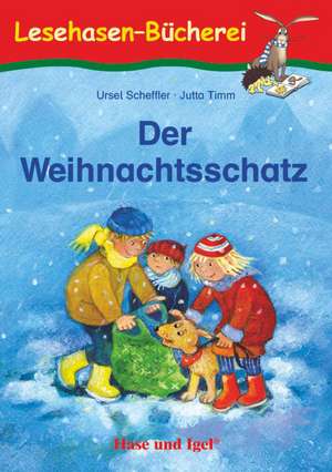 Der Weihnachtsschatz de Ursel Scheffler