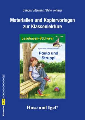 Paula und Struppi. Begleitmaterial de Sandra Sitzmann