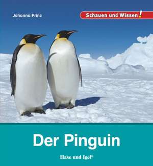 Der Pinguin de Johanna Prinz