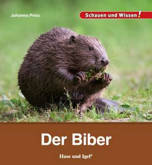 Der Biber de Johanna Prinz