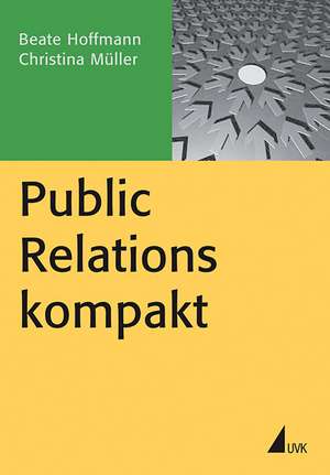 Public Relations kompakt de Beate Hoffmann