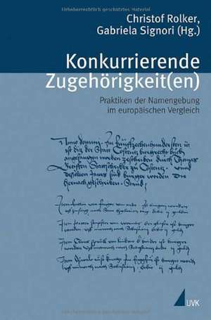 Konkurrierende Zugehörigkeit(en) de Christof Rolker