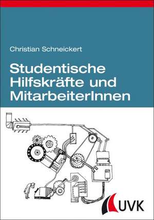 Studentische Hilfskräfte und MitarbeiterInnen de Christian Schneickert