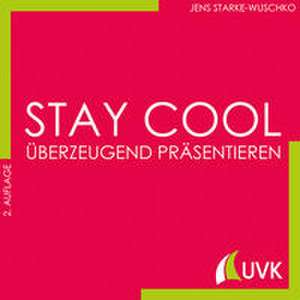 Stay cool de Jens Starke-Wuschko
