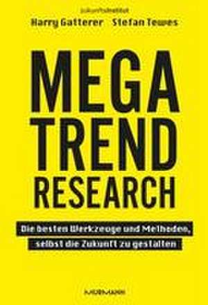 Megatrend Research de Harry Gatterer