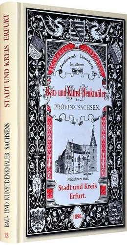 Beschreibende Darstellung der älteren Bau- und Kunstdenkmäler der Provinz Sachsen und der angrenzenden Gebiete 13 de Wilhelm Freiherr von Tettau