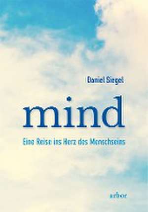 mind de Daniel J. Siegel