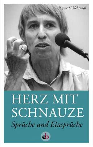 Herz mit Schnauze de Regine Hildebrandt