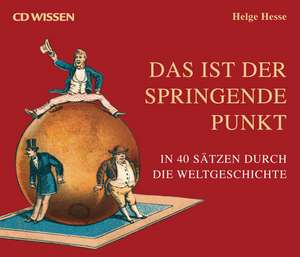 Das ist der springende Punkt de Helge Hesse