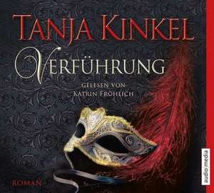 Verführung de Tanja Kinkel