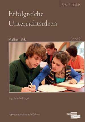 Erfolgreiche Unterrichtsideen Mathematik de Manfred Engel