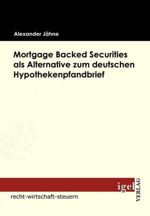 Mortgage Backed Securities ALS Alternative Zum Deutschen Hypothekenpfandbrief: Physical Illnesses for Dogs, Cats, Small Animals & Horses de Alexander Jähne