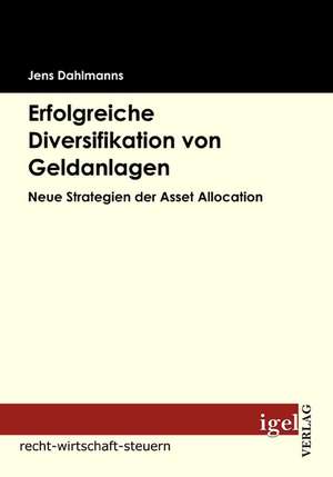 Erfolgreiche Diversifikation Von Geldanlagen: Physical Illnesses for Dogs, Cats, Small Animals & Horses de Jens Dahlmanns