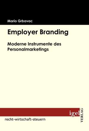 Employer Branding de Mario Grbavac