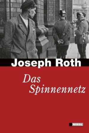 Das Spinnennetz de Joseph Roth