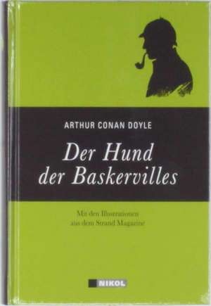 Sherlock Holmes: Der Hund der Baskervilles de Arthur Conan Doyle