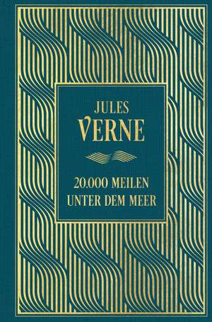 20.000 Meilen unter dem Meer: Mit den Illustrationen der Originalausgabe de Jules Verne