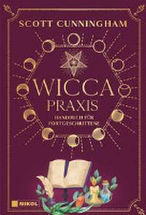 Wicca - Praxis de Scott Cunningham