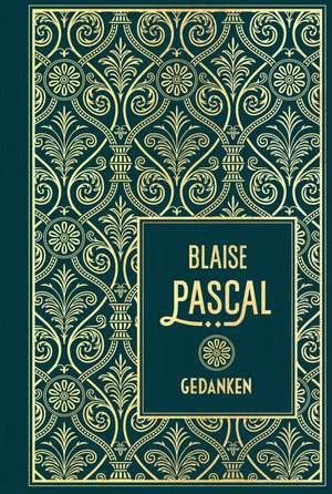 Gedanken de Blaise Pascal