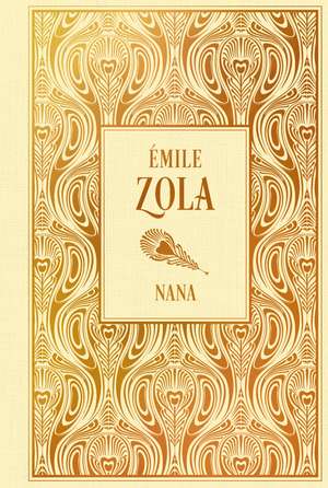 Nana de Emile Zola