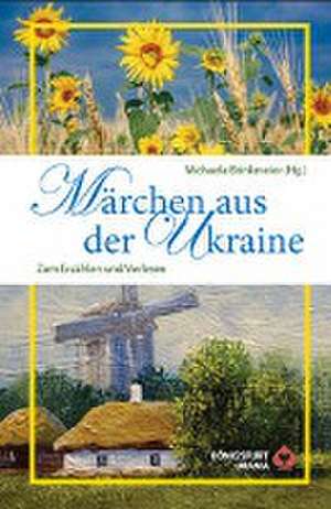 Märchen aus der Ukraine de Michaela Brinkmeier