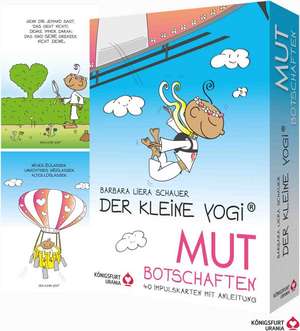 Der kleine Yogi - Mut Botschaften de Barbara Liera Schauer