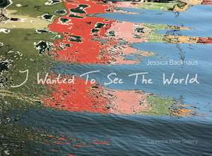 I Wanted to See the World: The Historic Years de Laurence Miller Gallery