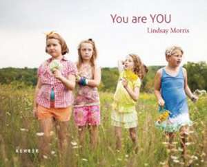 You Are You de Lindsay Morris