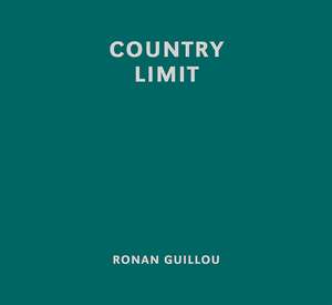 Country Limit de Ronan Guillou