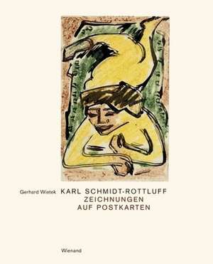 Karl Schmidt-Rottluff de Gerhard Wietek