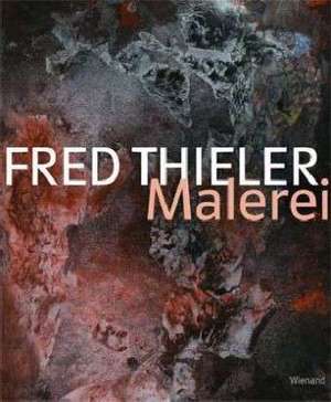 Fred Thieler de Walter Smerling