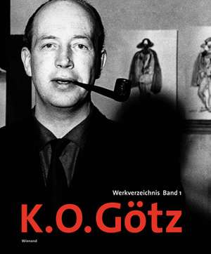 K.O. Götz de Karl Otto Götz