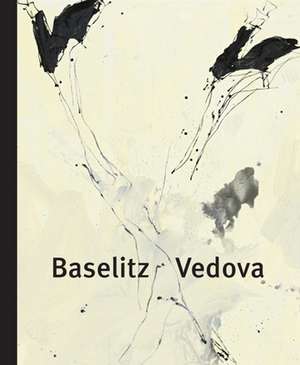 Baselitz Vedova de Walter Smerling