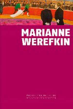 Marianne von Werefkin de Roman Zieglgänsberger