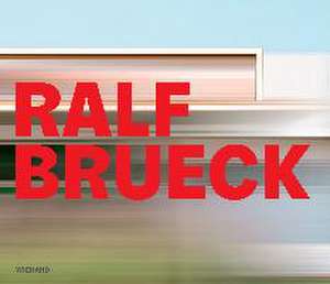 Ralf Brueck. Werkschau de Wiebke Siever