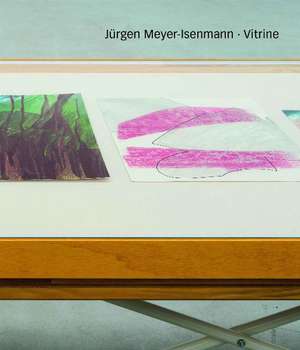 Jürgen Meyer-Isenmann, Vitrine de Sebastian Baden