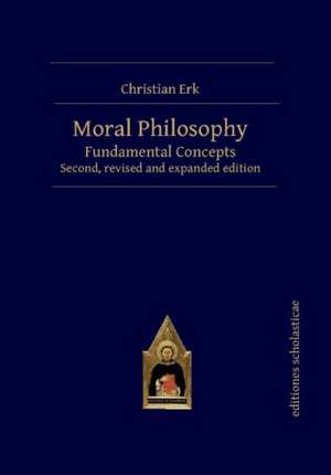 Moral Philosophy de Christian Erk