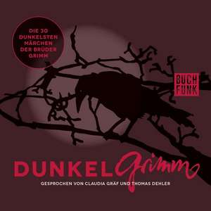 Dunkelgrimm de Jacob Grimm