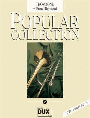 Popular Collection 2. Trombone + Piano / Keyboard de Arturo Himmer