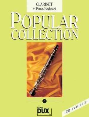 Popular Collection 6. Clarinet + Piano / Keyboard de Arturo Himmer