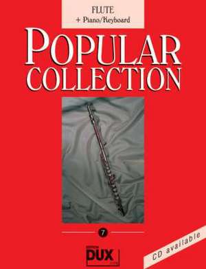 Popular Collection 7. Flute + Piano / Keyboard de Arturo Himmer